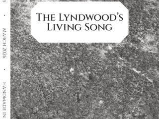 The Lyndwood’s Living Song